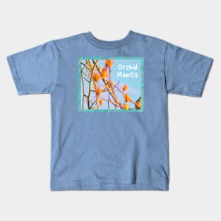 ORCHID MANTIS Kids T-Shirt